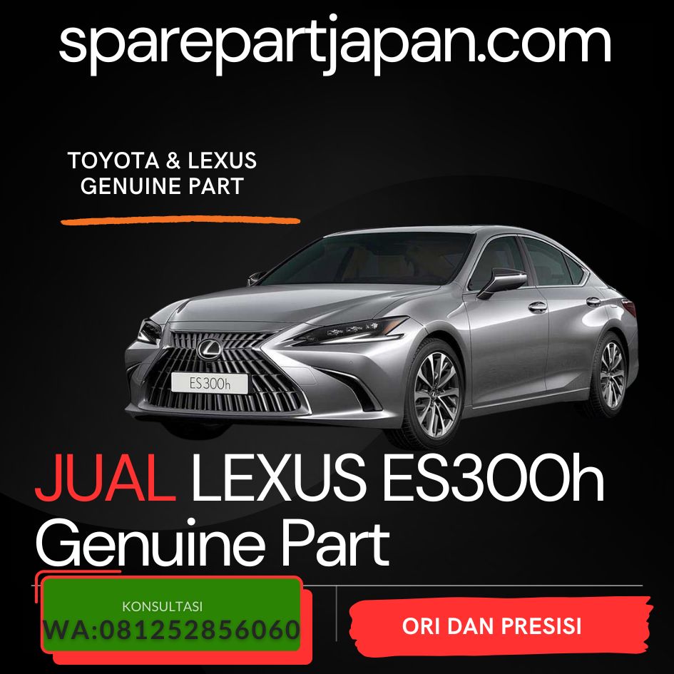 JUAL SPAREPART LEXUS ES300H